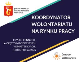 Biały napis "Koordynator wolontariatu na rynku pracy – czyli o cennych, a często nieodkrytych kompetencjach, które posiadamy" na grantowym tle.