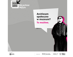 Grafika promująca projekt archiwum społecznego "Mój Profesor Wojtyła"