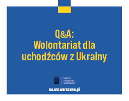 Grafika z żółtym tekstem "Q&A: Wolontariat dla uchodźców z Ukrainy" na niebieskim tle