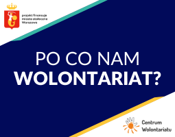 Granatowe tło z białym napisem "Po co nam wolontariat?"