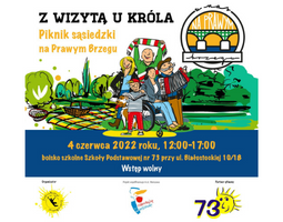 Grafika promująca piknik sąsiedzki "Z wizytą u Króla", tekst, ilustracja i logotypy.