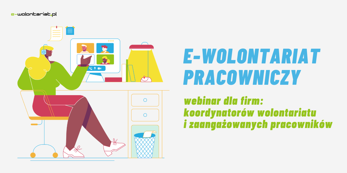 baner z grafiką promującą webinar e-wolontariat pracowniczy dla firm: koordynatorów wolontariatu i zaangażowanych pracowników