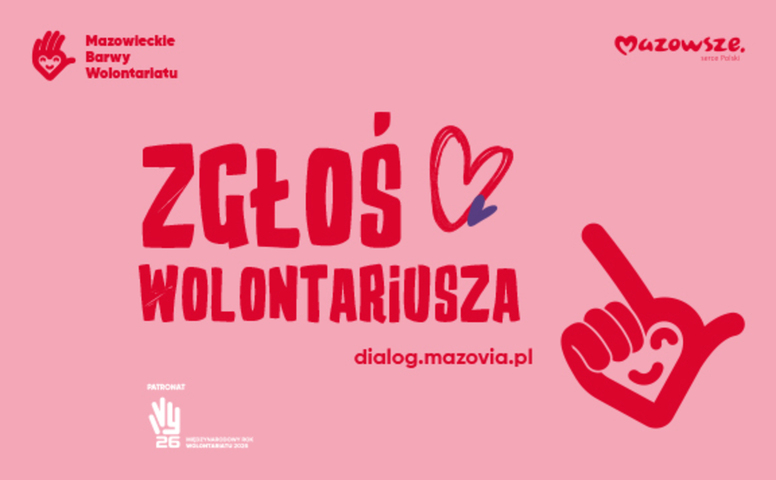 Plakat z napisem "Mazowieckie barwy wolontariatu. Zgłoś wolontariusza."