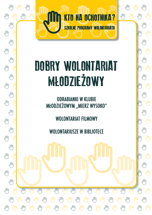 Okładka publikacji "Dobry wolontariat młodzieżowy"