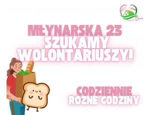 Szukamy wolontariusza z ul. Mlynarska 25