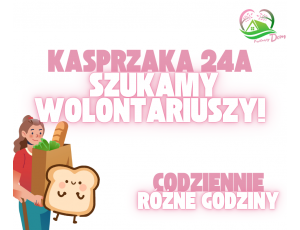 Szukamy wolontariusza z ul. Kasprzaka 24A