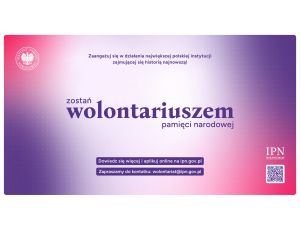 Wolontariat w Instytucie Pamięci Narodowej